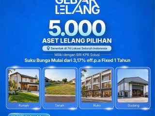 BRI Gelar Program "BRI Gebyar Lelang 2026", Tawarkan 5.000 Aset Pilihan di 74 Lokasi se-Indonesia